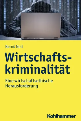 Noll | Wirtschaftskriminalität | Buch | 978-3-17-029246-8 | sack.de