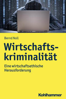 Noll | Wirtschaftskriminalität | E-Book | sack.de