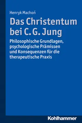 Machon |  Das Christentum bei C. G. Jung | eBook | Sack Fachmedien