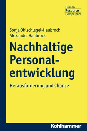 Haubrock / Öhlschlegel-Haubrock |  Nachhaltige Personalentwicklung | eBook | Sack Fachmedien