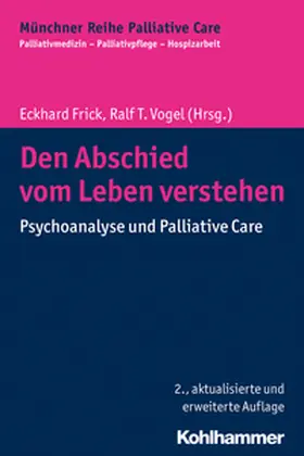 Vogel / Frick |  Den Abschied vom Leben verstehen | eBook | Sack Fachmedien