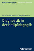 Reichenbach / Thiemann |  Diagnostik in der Heilpädagogik | Buch |  Sack Fachmedien