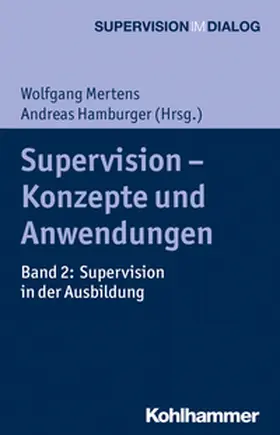 Mertens / Hamburger |  Supervision - Konzepte und Anwendungen | eBook | Sack Fachmedien