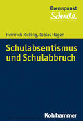 Ricking / Hagen / Scheithauer |  Schulabsentismus und Schulabbruch | eBook | Sack Fachmedien