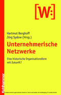 Berghoff / Sydow |  Unternehmerische Netzwerke | eBook | Sack Fachmedien