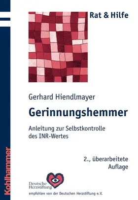Hiendlmayer |  Gerinnungshemmer | eBook | Sack Fachmedien