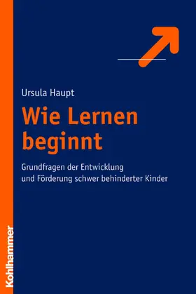 Haupt |  Wie Lernen beginnt | eBook | Sack Fachmedien