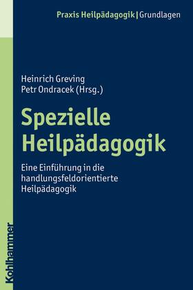 Greving / Ondracek |  Spezielle Heilpädagogik | eBook | Sack Fachmedien