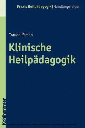 Simon / Greving | Klinische Heilpädagogik | E-Book | sack.de