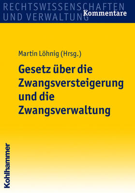 Ahrens / Bauch / Bäuerle | Gesetz über die Zwangsversteigerung und die Zwangsverwaltung | E-Book | sack.de