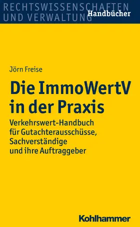 Freise |  Die ImmoWertV in der Praxis | eBook | Sack Fachmedien