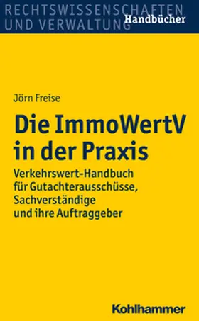 Freise |  Die ImmoWertV in der Praxis | eBook | Sack Fachmedien