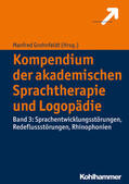 Grohnfeldt |  Kompendium der akademischen Sprachtherapie und Logopädie | Buch |  Sack Fachmedien