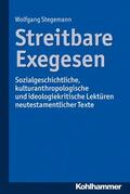 Stegemann / Neumann |  Streitbare Exegesen | eBook | Sack Fachmedien