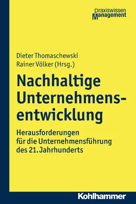 Thomaschewski / Völker |  Nachhaltige Unternehmensentwicklung | Buch |  Sack Fachmedien