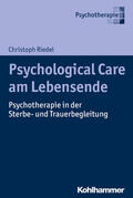 Riedel |  Riedel, C: Psychological Care am Lebensende | Buch |  Sack Fachmedien