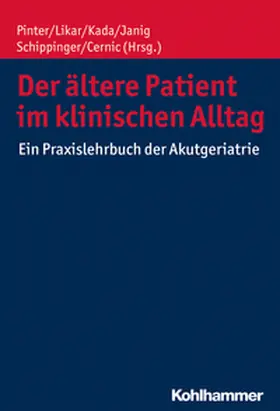 Pinter / Likar / Kada |  Der ältere Patient im klinischen Alltag | eBook | Sack Fachmedien