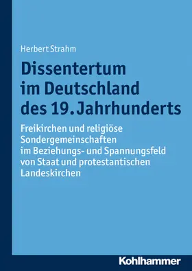 Strahm |  Dissentertum im Deutschland des 19. Jahrhunderts | Buch |  Sack Fachmedien