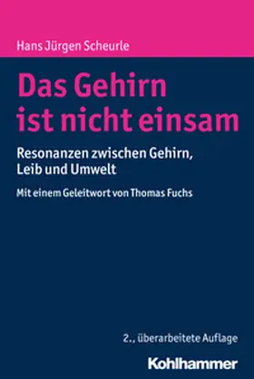 Scheurle | Das Gehirn ist nicht einsam | E-Book | www.sack.de