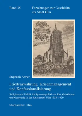 Armer |  Friedenswahrung, Krisenmanagement und Konfessionalisierung | Buch |  Sack Fachmedien