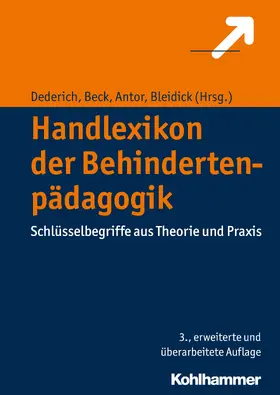 Dederich / Beck / Antor |  Handlexikon der Behindertenpädagogik | Buch |  Sack Fachmedien