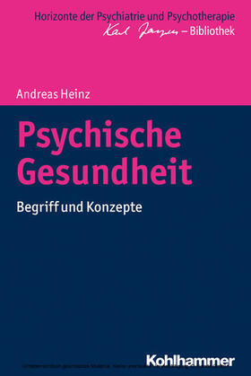 Heinz / Bormuth / Jäger | Psychische Gesundheit | E-Book | sack.de