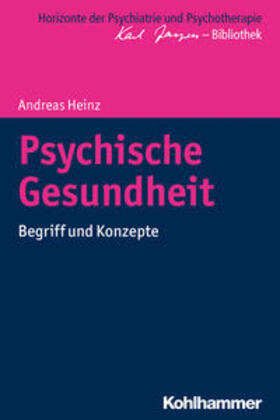 Heinz | Psychische Gesundheit | E-Book | sack.de