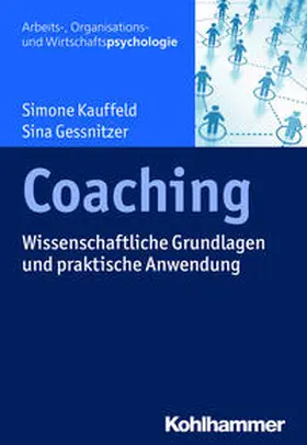 Kauffeld / Gessnitzer | Coaching | Buch | 978-3-17-030179-5 | sack.de