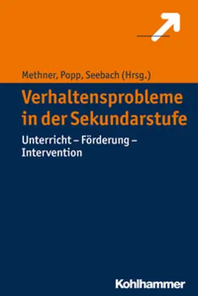 Methner / Popp / Seebach |  Verhaltensprobleme in der Sekundarstufe | eBook | Sack Fachmedien