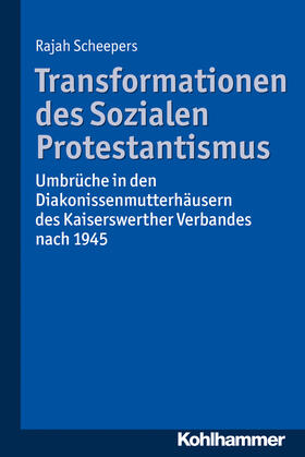 Scheepers |  Transformationen des Sozialen Protestantismus | Buch |  Sack Fachmedien