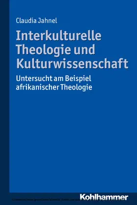 Jahnel |  Interkulturelle Theologie und Kulturwissenschaft | eBook | Sack Fachmedien