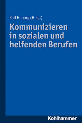 Hoburg | Kommunizieren in sozialen und helfenden Berufen | E-Book | sack.de