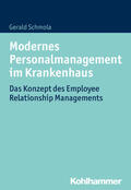 Schmola |  Modernes Personalmanagement im Krankenhaus | Buch |  Sack Fachmedien