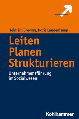 Greving / Langenkamp |  Leiten - Planen - Strukturieren | Buch |  Sack Fachmedien