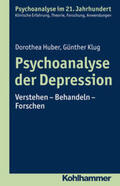 Huber / Klug |  Psychoanalyse der Depression | eBook | Sack Fachmedien