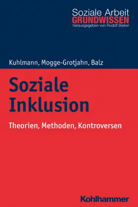 Kuhlmann / Mogge-Grotjahn / Balz |  Soziale Inklusion | Buch |  Sack Fachmedien