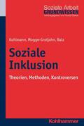 Kuhlmann / Mogge-Grotjahn / Balz |  Soziale Inklusion | eBook | Sack Fachmedien