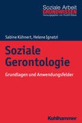 Kühnert / Ignatzi |  Soziale Gerontologie | Buch |  Sack Fachmedien