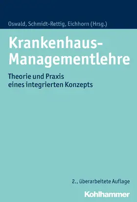 Oswald / Schmidt-Rettig / Eichhorn |  Krankenhaus-Managementlehre | eBook | Sack Fachmedien