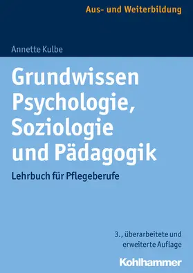 Kulbe | Grundwissen Psychologie, Soziologie und Pädagogik | E-Book | sack.de
