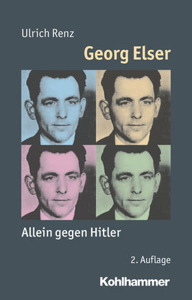 Renz | Georg Elser | Buch | 978-3-17-031077-3 | sack.de