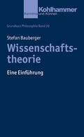 Bauberger |  Bauberger, S: Wissenschaftstheorie | Buch |  Sack Fachmedien