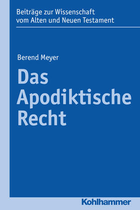 Meyer |  Das Apodiktische Recht | Buch |  Sack Fachmedien