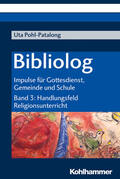 Pohl-Patalong |  Bibliolog | Buch |  Sack Fachmedien