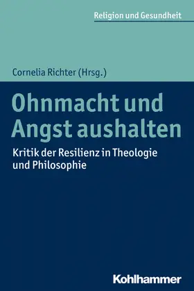 Richter |  Ohnmacht und Angst aushalten | Buch |  Sack Fachmedien