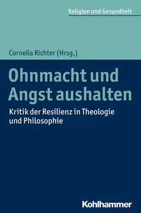 Richter / Korsch |  Ohnmacht und Angst aushalten | eBook | Sack Fachmedien