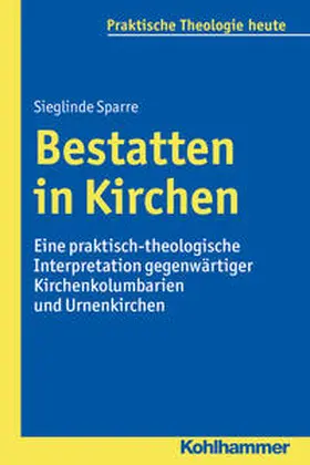Sparre |  Bestatten in Kirchen | Buch |  Sack Fachmedien