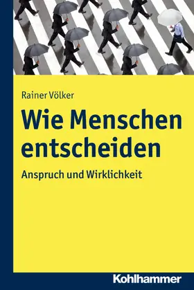 Völker | Wie Menschen entscheiden | E-Book | sack.de