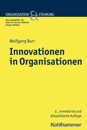Burr | Innovationen in Organisationen | Buch | 978-3-17-031180-0 | sack.de