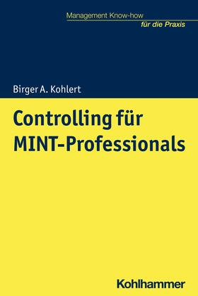 Kohlert | Controlling für MINT-Professionals | E-Book | sack.de